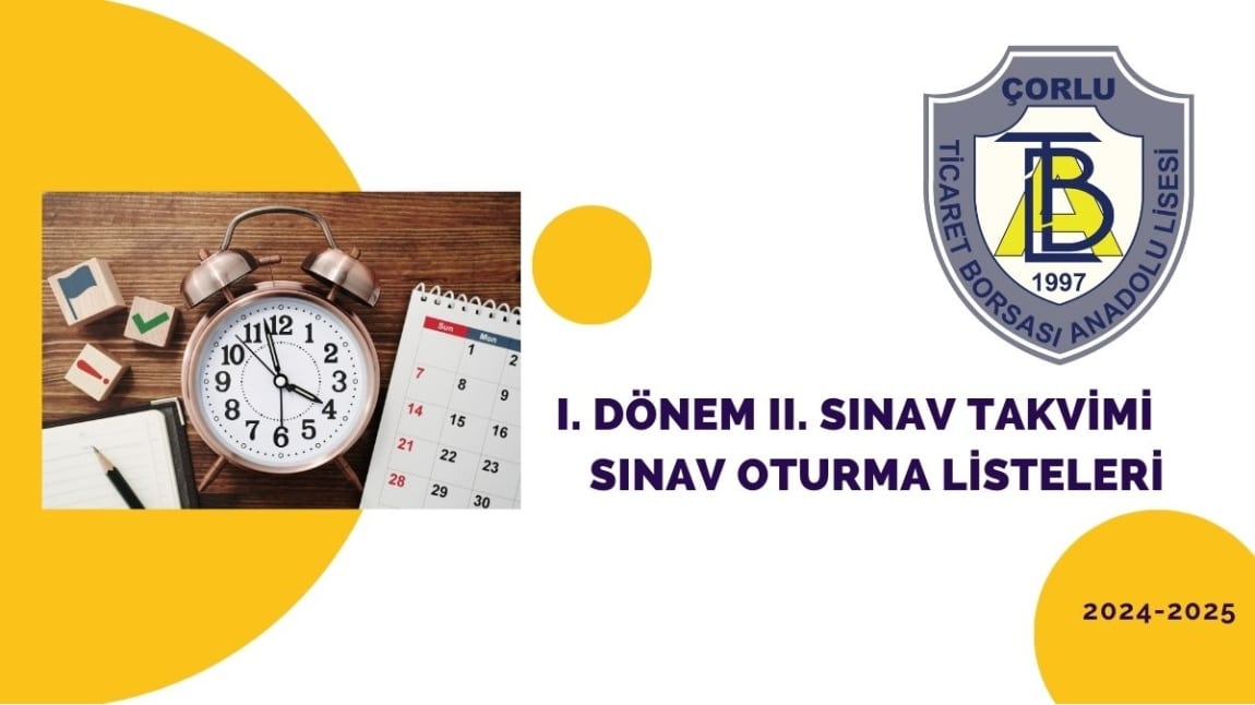 2024 - 2025 EĞİTİM ÖĞRETİM YILI 1. DÖNEM 2. SINAV TAKVİMİ