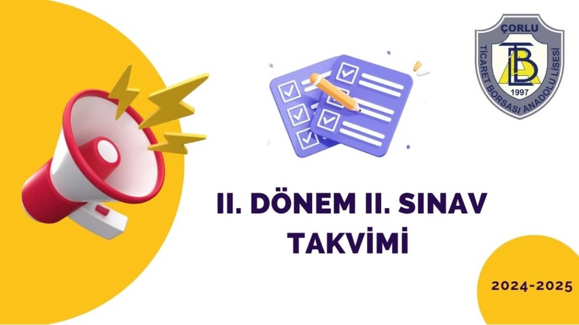 2. DÖNEM 2. SINAV TARİHLERİ